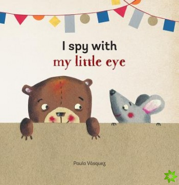 I Spy with My Little Eye