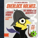 Little Master Conan Doyle Sherlock Holmes: A Sounds Primer