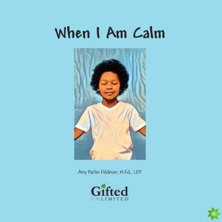 When I am Calm