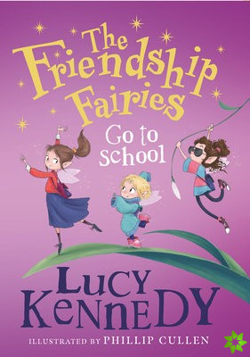 Friendship Fairies Go to School