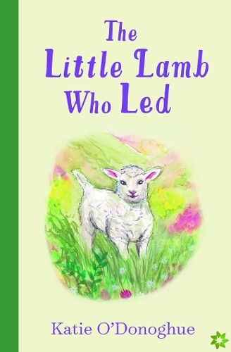 Little Lamb Who Led