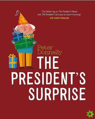 President's Surprise