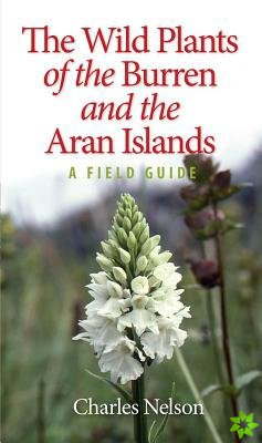 Wild Plants of the Burren & the Aran Islands