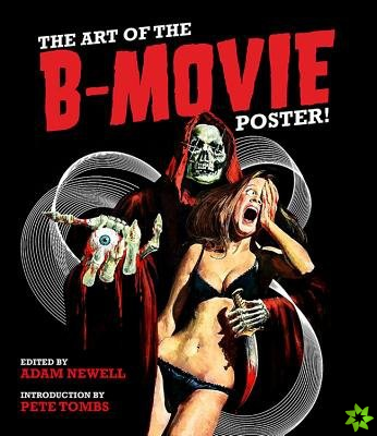 Art of the B Movie Poster!