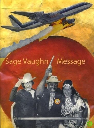 Message- Sage Vaughn