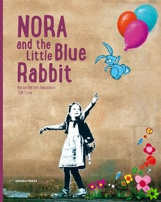Nora And The Little Blue Rabbit