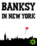 Banksy In New York