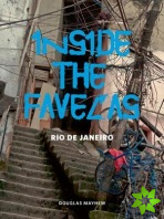 Inside the Favelas