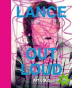 Lance Out Loud
