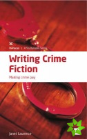 Writing Crime Fiction: