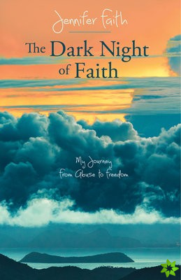DARK NIGHT OF FAITH