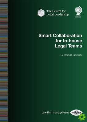 Smart Collaboration for In-house Legal Teams