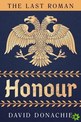 Last Roman: Honour