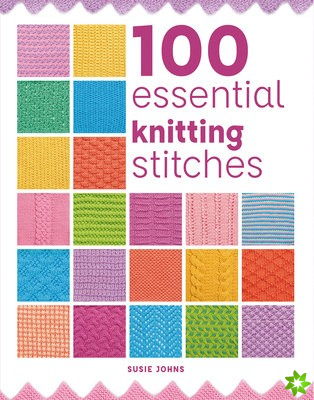 100 Essential Knitting Stitches