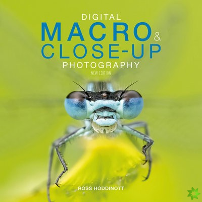 Digital Macro & Close-up Photography