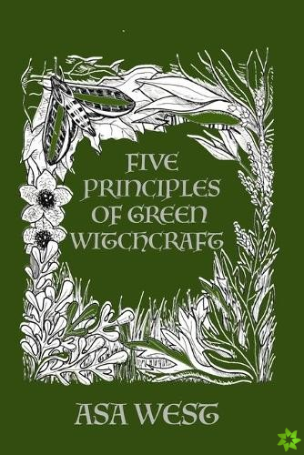 Five Principles of Green Witchcraft
