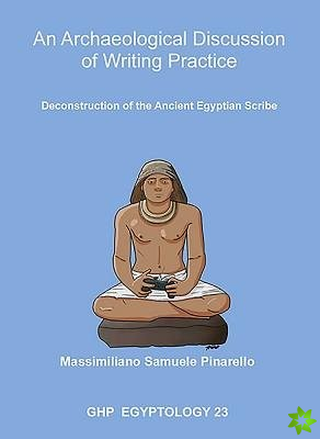 Archaeological Discussion of Writing Practice