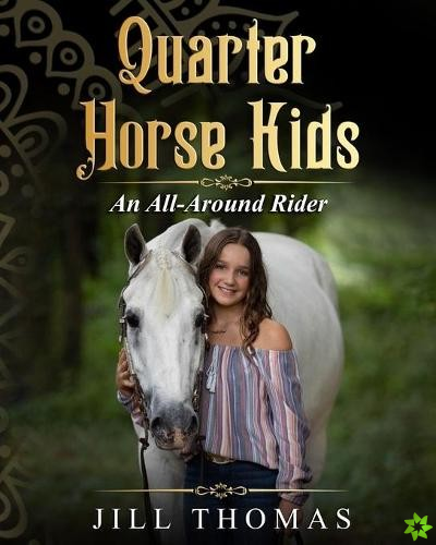Quarter Horse Kids