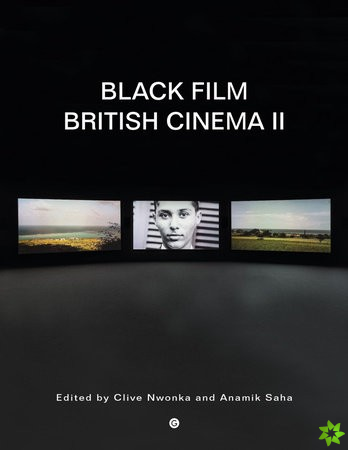 Black Film British Cinema II