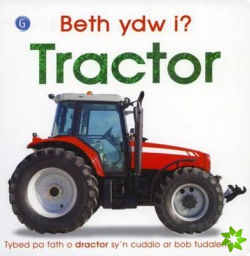Beth Ydw I? Tractor