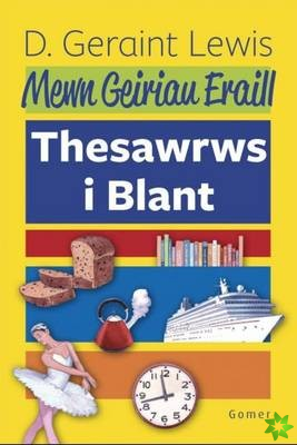 Mewn Geiriau Eraill - Thesawrws i Blant