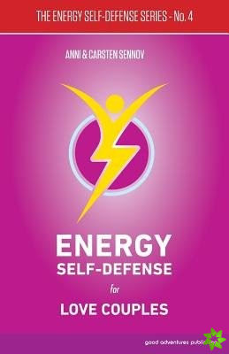 Energy Self-Defense for Love Couples