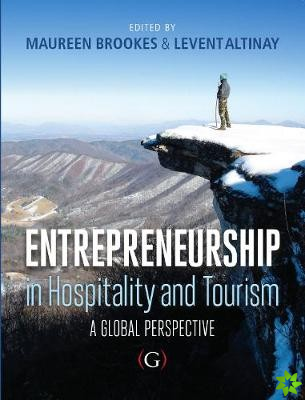 Entrepreneurship in Hospitality and Tourism