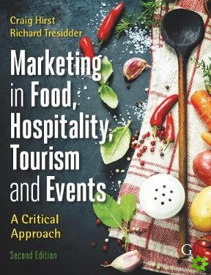 Marketing Tourism, Events and Food 2nd edition