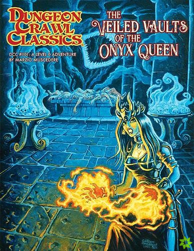 Dungeon Crawl Classics #101: The Veiled Vaults of the Onyx Q