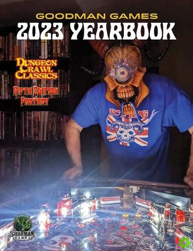 Goodman Games 2023 Yearbook