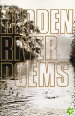 Hidden River Poems