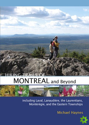 Hiking Trails of Montreal and Beyond