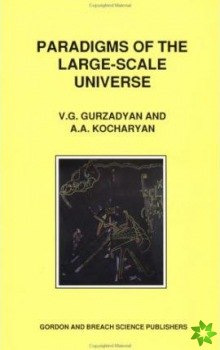 Paradigms of the Large-Scale Universe