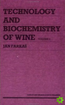 Technology and Biochemistry of Wine