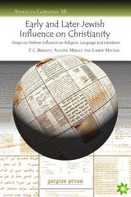 Early and Later Jewish Influence on Christianity