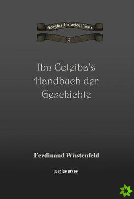 Ibn Coteiba's Handbuch der Geschichte