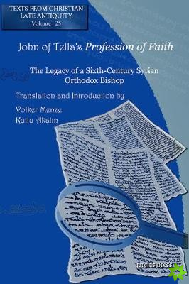 John of Tella's Profession of Faith