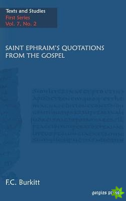 Saint Ephraim's Quotations From The Gospel