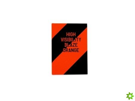 High Visibility (Blaze Orange)