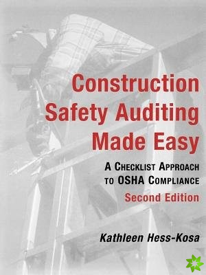 Construction Safety Auditing Made Easy