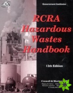 RCRA Hazardous Wastes Handbook