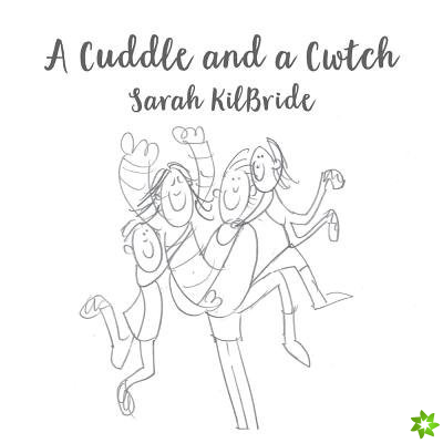 Cuddle and a Cwtch, A