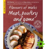 Flavours of Wales: Meat, Poultry and Game