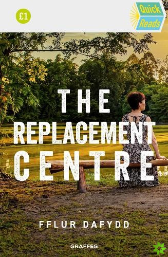 Quick Reads: Replacement Centre, The