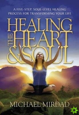 Healing the Heart & Soul