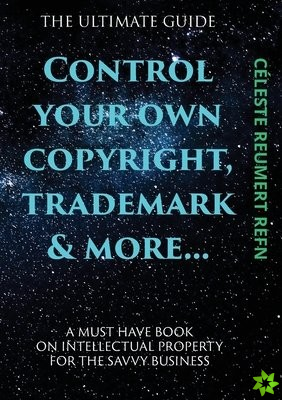Control Your Own Copyright, Trade Mark & More....