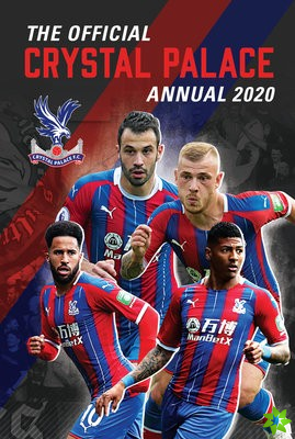 Official Crystal Palace Annual 2021