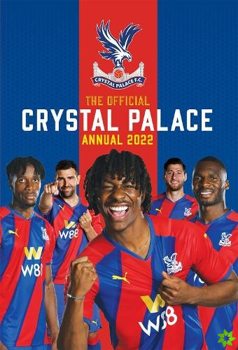 Official Crystal Palace Annual 2022