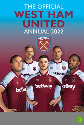 Official West Ham United Annual 2022