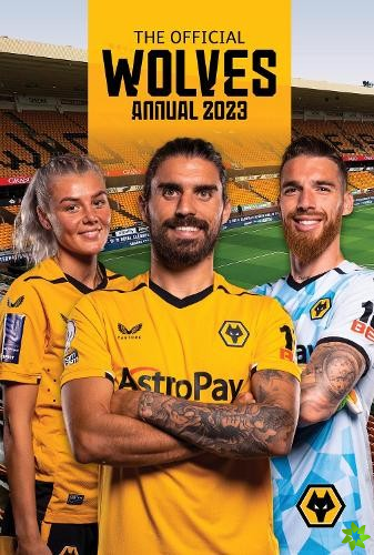 Official Wolverhampton Wanderers Annual